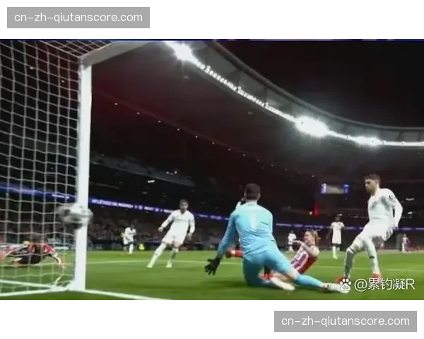 马竞格列兹曼率先破门,进攻核心展现门前把握机会能力 马竞格列兹曼率先破门,进攻核心展现门前把握机会能力